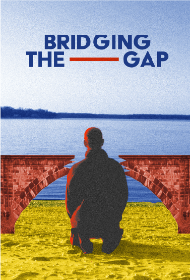 Bridging The Gap Movie Poster